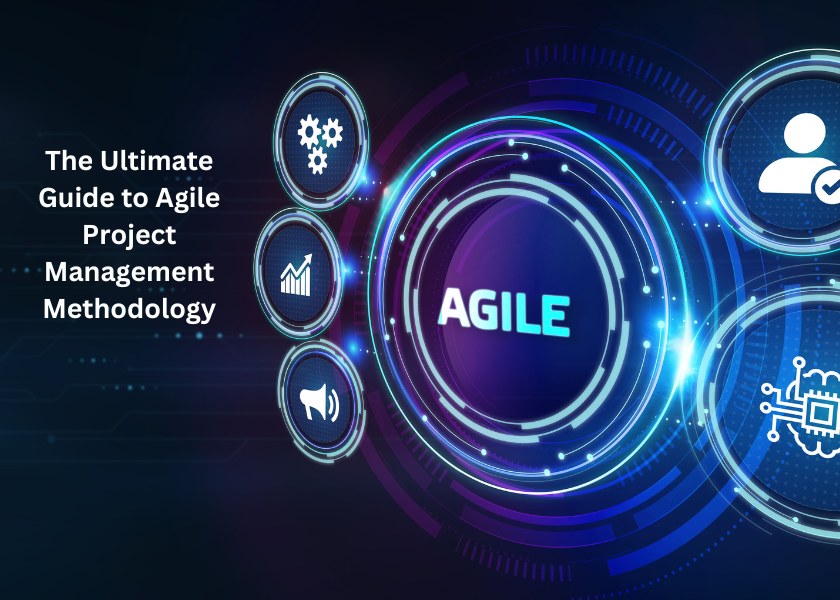 agile project management methodology ultimate guide